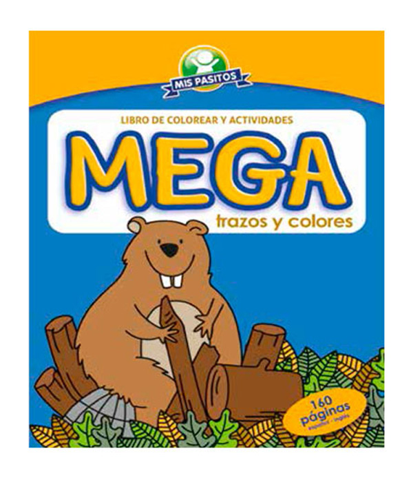 LIBROS PARA COLOREAR MIS PASITOS MEGA TRAZOS Y COLORES ESPAÑOL /INGLES